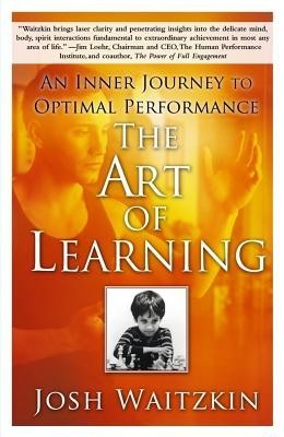 The Art of Learning: An Inner Journey to Optimal Performance foto