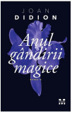 Anul gandirii magice