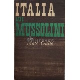 Italia lui Mussolini - Max Gallo