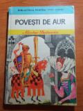 carte pentru copii - povesti de aur - nicolae batzaria - 1979