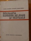 Geografia Americii de Nord si Centrale- Ion Letea, Ioan Popovici