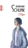 Olga de Bernhard Schlink. Editura Polirom, Colectia 10+