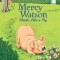Mercy Watson Thinks Like a Pig