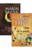 Pachet: Imposibila intoarcere + Viata ca o prada - Marin Preda