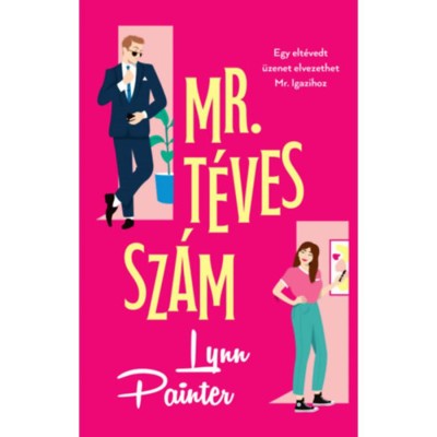 Mr. T&amp;eacute;ves Sz&amp;aacute;m - &amp;uacute;j kiad&amp;aacute;s - Lynn Painter foto