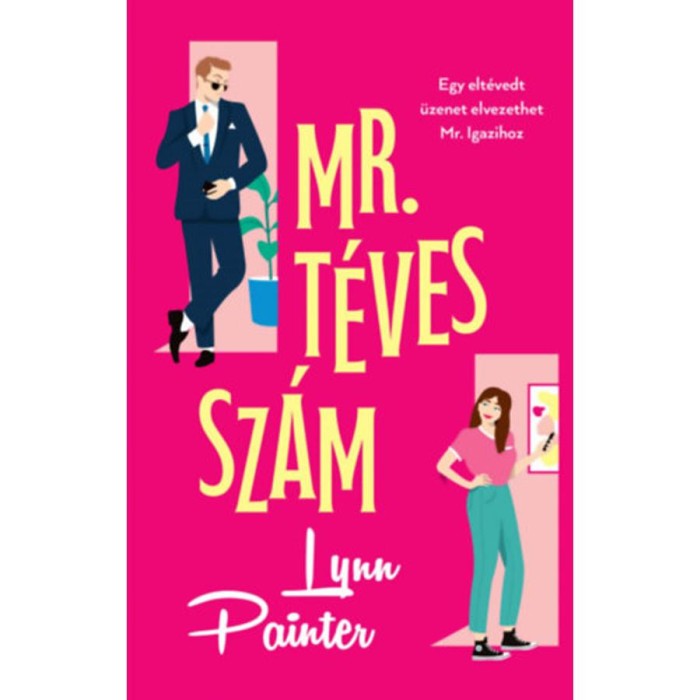 Mr. T&eacute;ves Sz&aacute;m - &uacute;j kiad&aacute;s - Lynn Painter