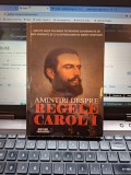 Amintiri despre Regele Carol I - Mite Kremnitz
