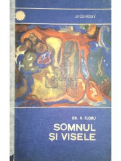 Dr. R. Floru - Somnul si visele (Editia: 1968) foto