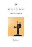 Puterea nestiuta | Radu R. Serban