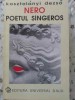 Nero Poetul S&acirc;ngeros - Kosztolanyi Dezso, Universal Dalsi, 1994, Romana, Roman