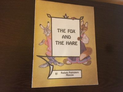 CARTE CU ILUSTRATII: The Fox and the Hare - A Russian Folk Tale [1990] [ENG] foto