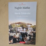 Naghib Mahfuz - Trilogia Cairoului