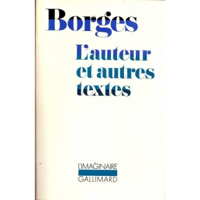 Jorge Luis Borges - L&amp;#039;auteur et autres textes (edition bilingue) foto