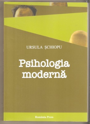 Ursula Schiopu-Psihologia moderna foto