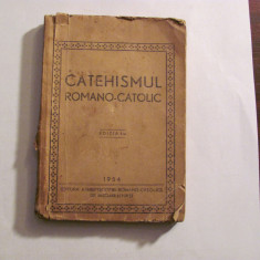 GE - "Catehismul Romano - Catolic" / Editia I 1954 / RARA