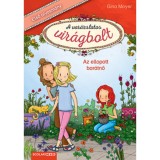 Az ellopott bar&aacute;tnő - A var&aacute;zslatos vir&aacute;gbolt 4. - Gina Mayer