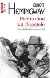 Pentru cine bat clopotele - Ernest Hemingway