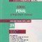 Codul Penal si lgeislatie conexa 2019. Editie premium