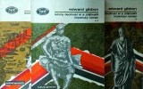 Edward Gibbon - Istoria declinului si a prabusirii Imperiului Roman, 3 volume, Minerva