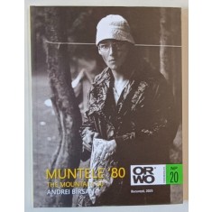 MUNTELE &#039;80 de ANDREI BIRSAN , 2025 *EDITIE BILINGVA