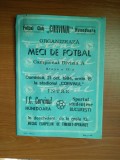 Programe meci Corvinul Hunedoara, plus calendare,foto,legitimatii toate 100lei