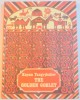 THE GOLDEN GOBLET de KAYUM TANGRYKULIEV , ILUSTRATII DE GEORGI YUDIN , 1987