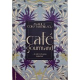 Marius Constantinescu - Cafe gourmand (Editia: 2022)