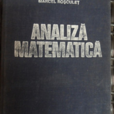 Analiza Matematica - Marcel Rosculet ,548375
