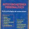(C519) GH. ARADAVOAICE SI STEFAN POPESCU - AUTOCUNOASTEREA PERSONALITATII