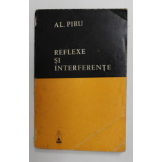 REFLEXE SI INTERFERENTE de AL. PIRU , 1974