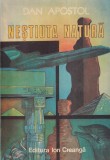 Dan Apostol - Nestiuta natura