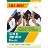 Bacalaureat. Limba si literatura romana. Teste si sugestii de rezolvare. Clasa a XII-a ADRIAN NICOLAE ROMONTI, MIMI GAMNEA, ANCA HASSOUN, MARIA-RAMONA
