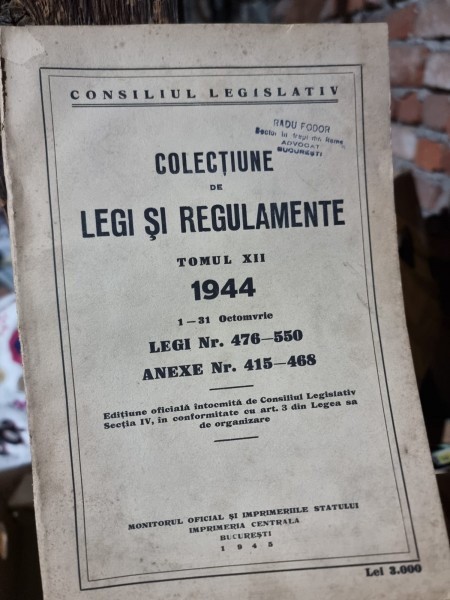 Colectiune de legi si regulamente tomul XII 1944