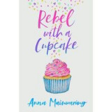 Rebel with a Cupcake