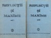 Reflectii si Maxime Vol. 1-2, Constantin Badescu, Filosofie, Editura Stiintifica 1989, Romana