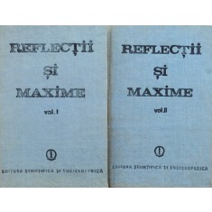 Reflectii Si Maxime Vol.1-2 - Constantin Badescu , C752