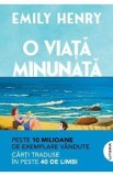 O viata minunata - Emily Henry