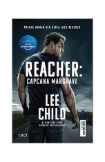 Reacher: Capcana Margrave (ediție tie-in)- - Lee Child - Trei