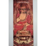 Lobsang Rampa - Cunoasterea de sine (Editia: 2002)