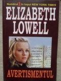 AVERTISMENTUL-ELIZABETH LOWELL-270609