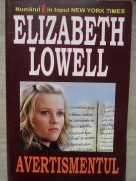 AVERTISMENTUL-ELIZABETH LOWELL-270609 foto