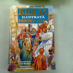 BIBLIA ILUSTRATA PENTRU COPII