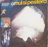 OMUL SI PESTERA-MARCIAN BLEAHU