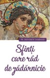 Sfinti care rad de zadarnicie - Dionisos Tambakis