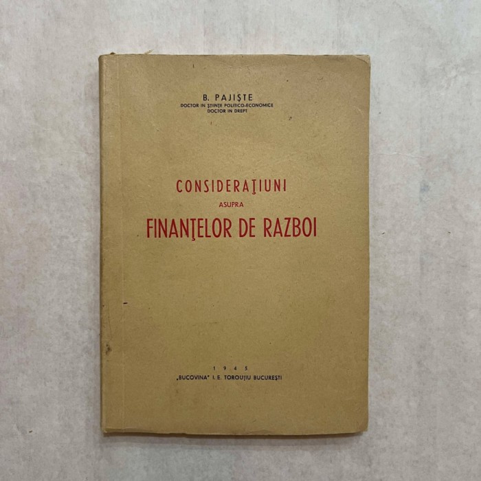 B. Pajiste - Consideratiuni asupra finantelor de razboi