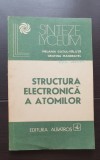 Structura electronică a atomilor - Melania Guțul-Văluță, Cristina Mandravel