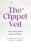 Chapel Veil: The Symbol of the Spouse of Christ