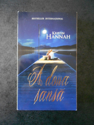 KRISTIN HANNAH - A DOUA SANSA foto