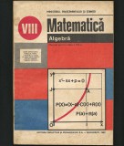 Cumpara ieftin MATEMATICĂ / ALGEBRĂ - MANUAL CLASA A VIII-A - IOAN CRĂCIUNEL, MIRCEA FIANU 1992, Clasa 8, Matematica