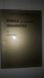 Fabule si pastile umoristice cu ilustratii- Brigitte Tanzer Stoicescu